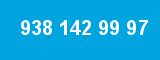 938 142 99 97